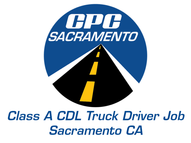 Class A CDL Truck Driver Job Sacramento California