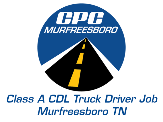 Class A CDL Truck Driver Job Murfreesboro Tennessee