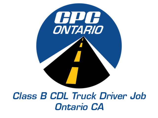 Class B CDL Truck Driver Job Ontario California