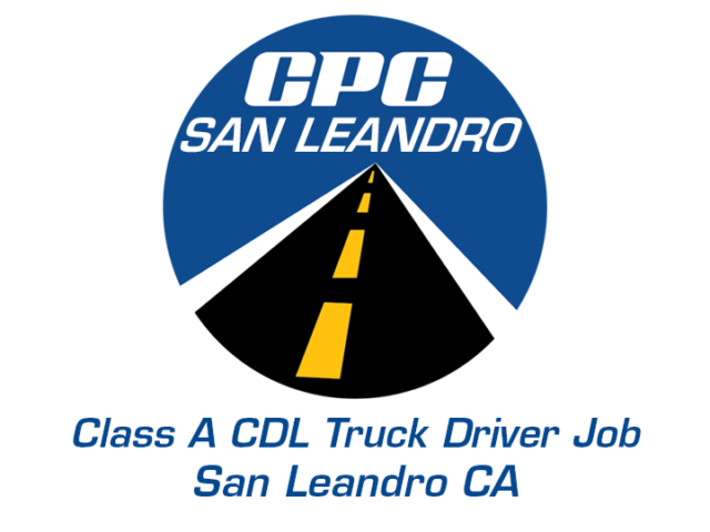 Class A CDL Truck Driver Job San Leandro California