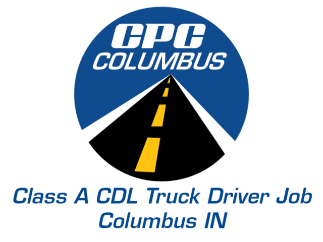 Class A CDL Truck Driver Job Columbus Indiana
