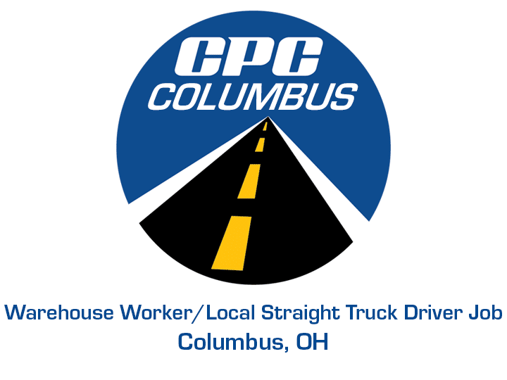 Warehouse Worker Local Straight Truck Driver Job Columbus Ohio