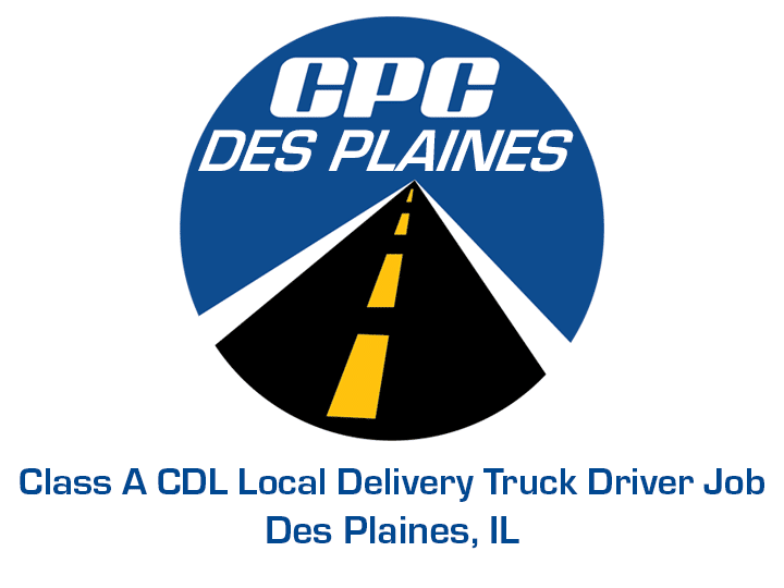 Class A CDL Local Delivery Truck Driver Job Des Plaines Illinois