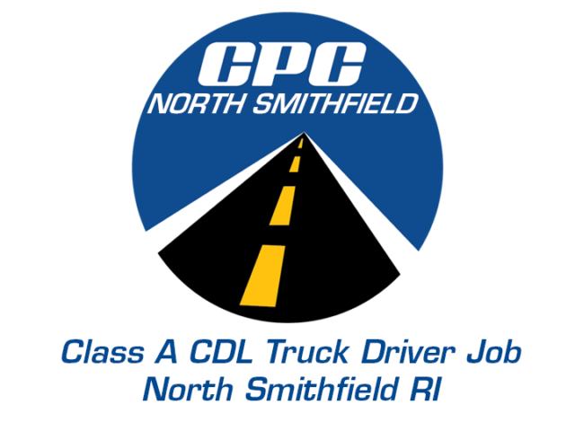CDL A Truck Drivers | Local Deliveries| North Smithfield RI - CPC
