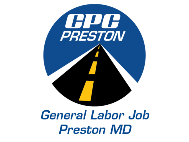 General Labor Job Preston Maryland