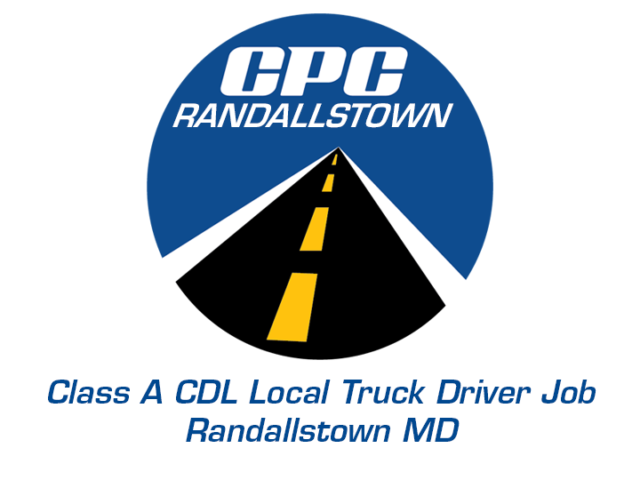 Class A CDL Local Truck Driver Job Randallstown Maryland