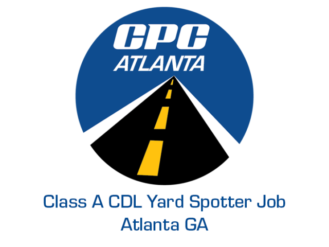 Class A CDL Yard Spotter Job Atlanta Georgia