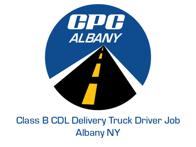 Class B CDL Delivery Truck Driver Job Albany New York